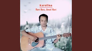 Download Lagu Karolina Download Lagu Karolina