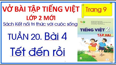 Vở bài tập tiếng việt lớp 2 trang 9 năm 2024