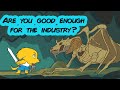 How to know if you're good enough for the Animation Industry