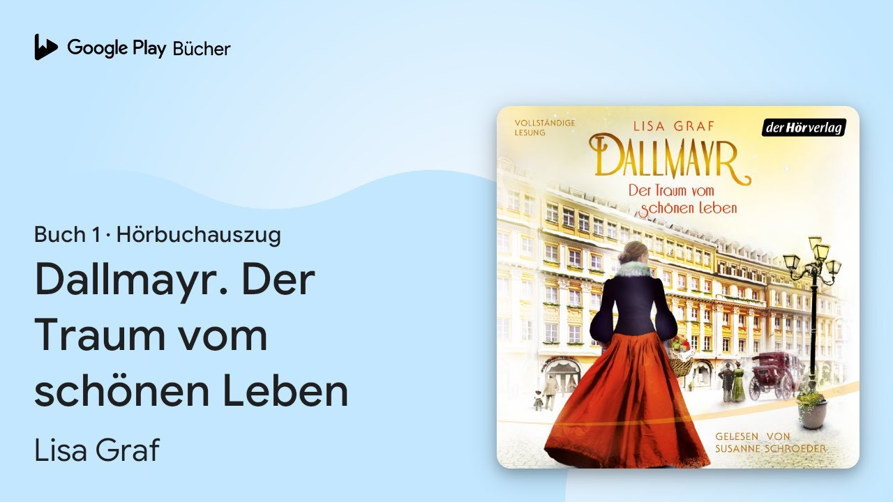 „Dallmayr. Der Traum vom schönen Leben, Buch 1“ von Lisa
