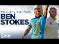 The Matches That Made Ben Stokes A Superstar | England's Cricketing All-Rounder