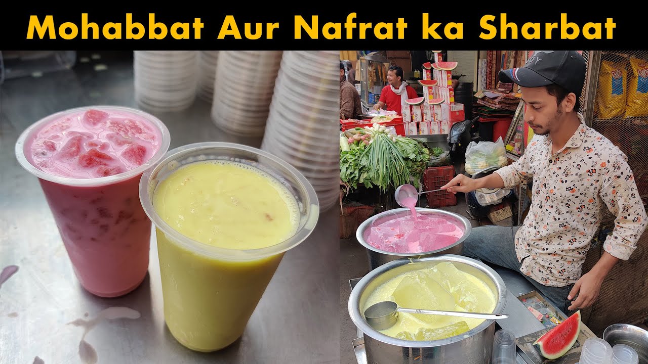 Jama Masjid Famous Mohabbat ka Sharbat Aur Nafrat ka Sharbat Only Rs. 30/- l Street Food | INDIA EAT MANIA