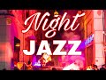 Night Jazz Lounge - Relaxing Background Chill Out Music |NON CPR MUSIC