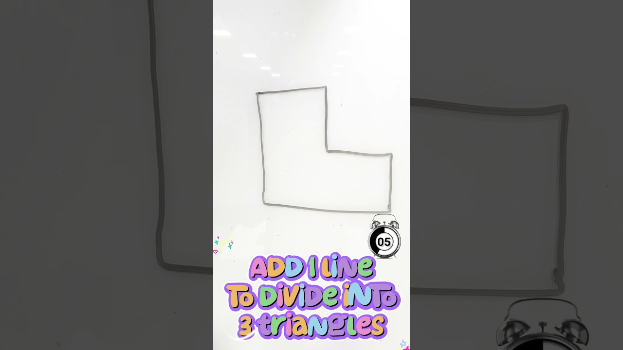 Add 1 line to divide it into 3 triangles 
