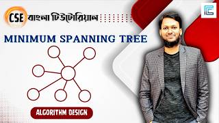 Lec-1: Minimum Spanning Tree Bangla | Algorithm Design Bangla