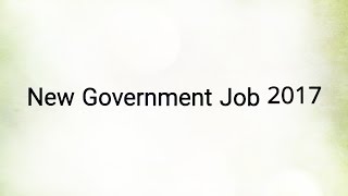 New Government Jobs  2017