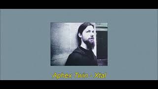 Aphex Twin ~ Xtal  ﾉ  𝙡𝙤-𝙛𝙞 + 𝙨𝙡𝙤𝙬𝙚𝙙 + 𝙧𝙚𝙫𝙚𝙧𝙗 ﾉ