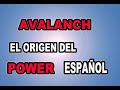 POR QUÉ NO HAY TUTORIALES DE AVALANCH, LA BANDA MÁS IMPORTANTE DEL POWER ESPAÑOL??