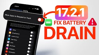 iOS 17.2.1  Fix Battery DRAIN on iPhone