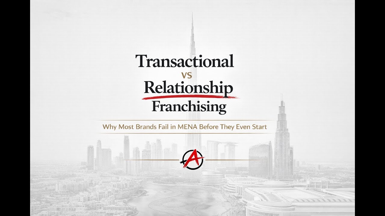 Transactional Franchising vs Relationship Franchising in The MENA region
