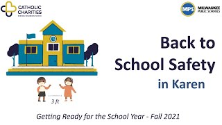 Back to School Safety Fall 2021 in Karen