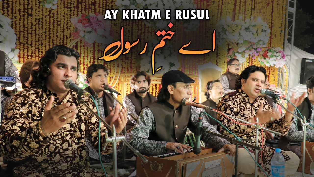 ay-khatm-e-rusul-maaki-madani-fazal-zaman-qawwal-youtube