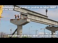 Installation poutres NEBT/ Installation NEBT beams