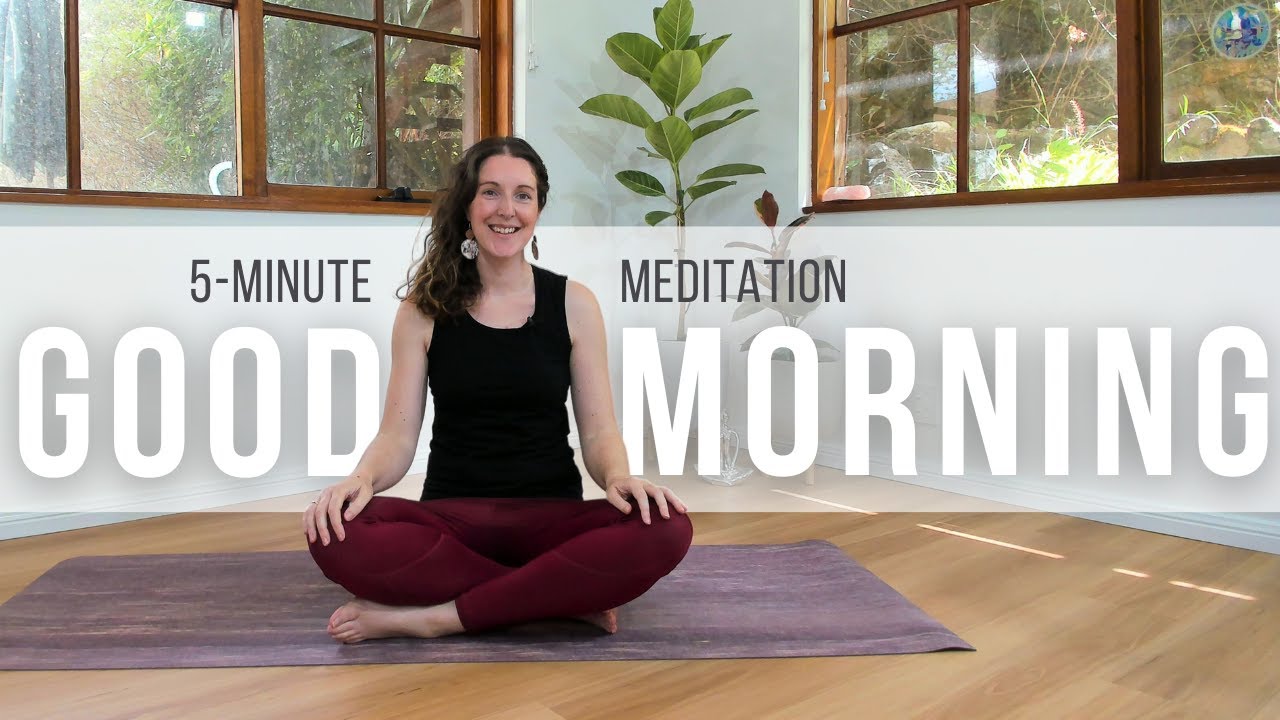 Good Morning Guided Meditation | 5-Minutes | Start the Day Right ...