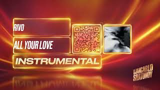 Rivo, Nohr, Paige Cavell - All Your Love (Instrumental)