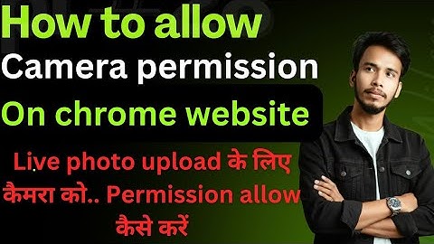 How to allow camera permission on chrome browser | chrome website mai camera allow kaise kre
