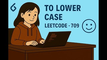 To Lower Case   LeetCode  - 709