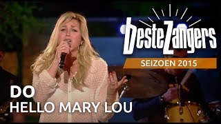 Miniatura del video "Do - Hello Mary Lou | Beste Zangers 2015"