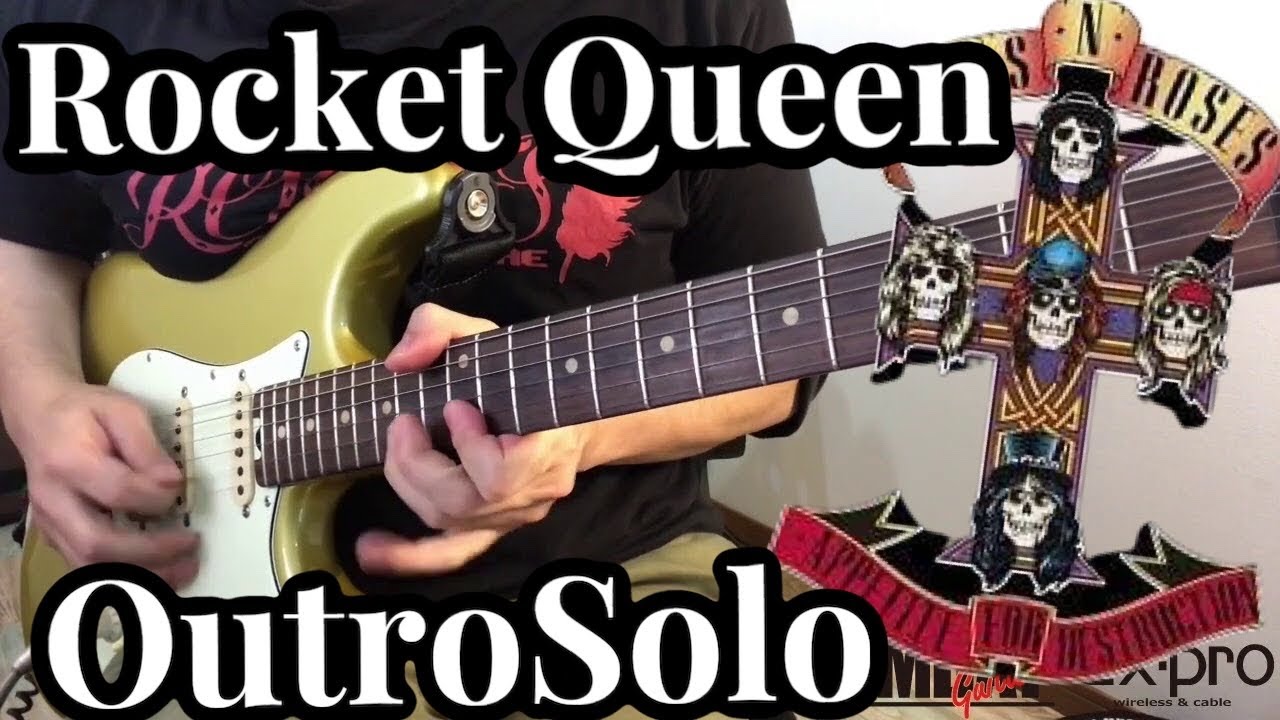 Rocket Queen · Guns N' Roses Outro Solo Cover YouTube Rocket Queen · Guns N' Roses Outro Solo Cover YouTube