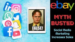 eBay Myth Busted! Social Media Marketing Increases Sales видео