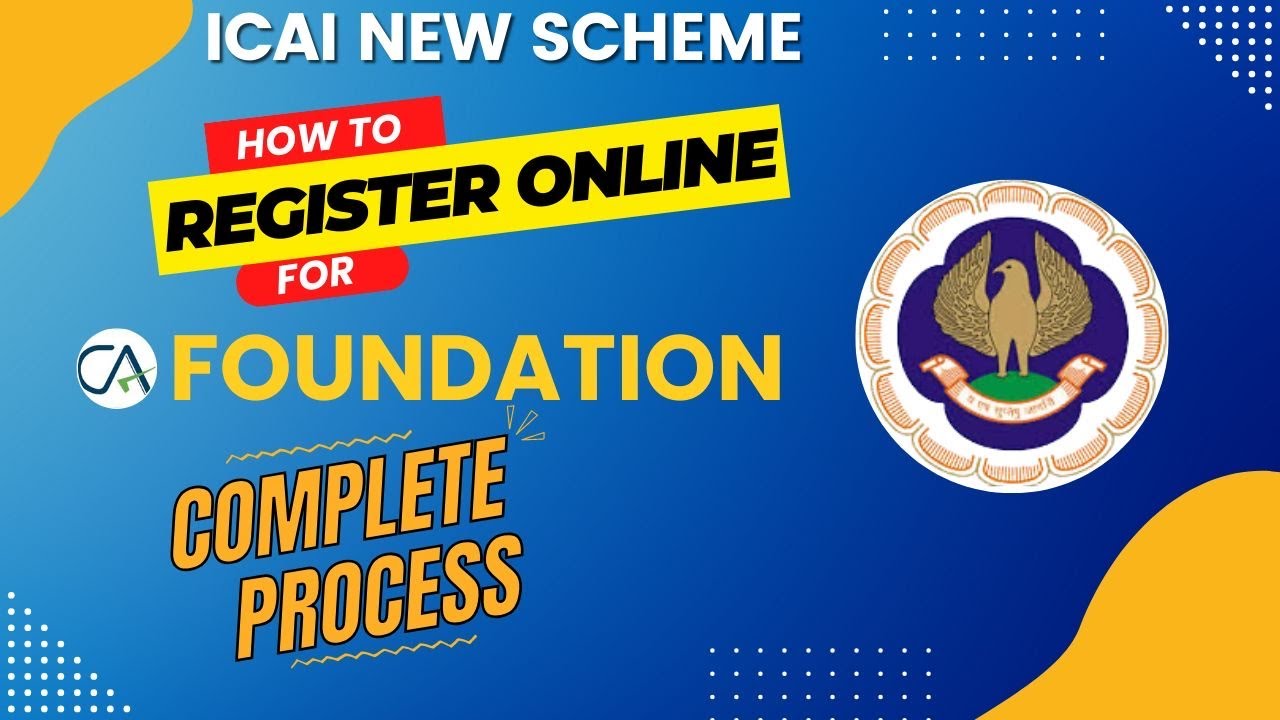 How to Register For CA Foundation CA Foundation Registration Complete