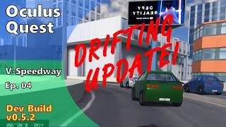 V-Speedway – Oculus Quest – UPDATE v0.5.2 – Handbrake Drifting – VR Arcade Racing Game - SideQuest screenshot 1
