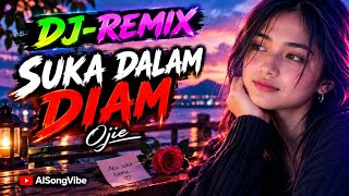 Download lagu SUKA DALAM DIAM - Ojie | DJ/REMIX TERBARU | MUSIC PESTA TIMUR VIRAL |