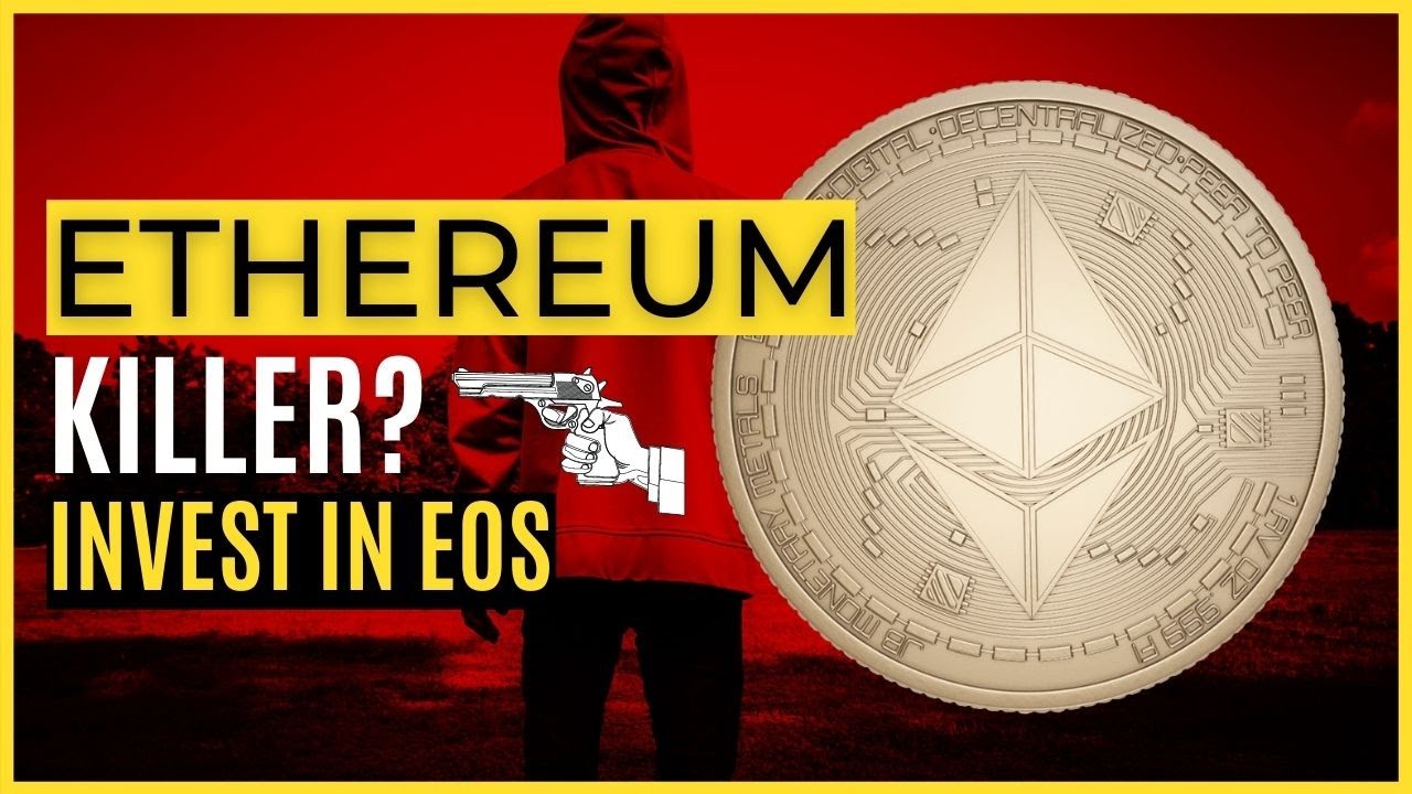 ETHEREUM KILLER: WHY SHOULD ONE INVEST IN EOS | IS IT THE NEXT BIG THING | CRYPTOCURRENCY NEWS