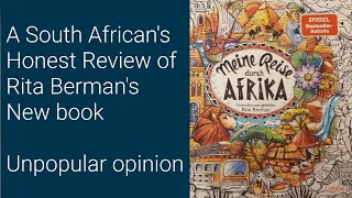 A South African's Honest Review of Rita Berman's Meine Reise durch Afrika |  Unpopular Opinion