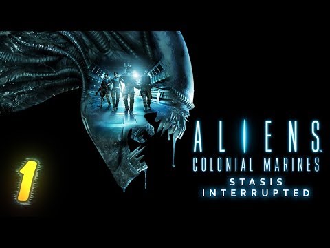 Aliens: Colonial Marines. Прерванный стазис. Прохождение № 1. Бедлам.