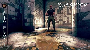 Slaughter: The Lost Outpost - Walkthrough Part 1 FULL GAME - No Commentary