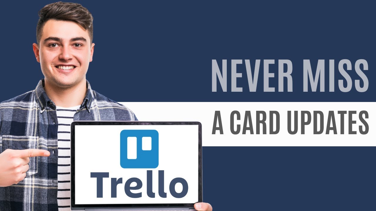 How to Subscribe to Trello Cards and Get Notifications | Full Guide 2025