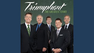 Video thumbnail of "Triumphant Quartet - The Greatest Love Story"