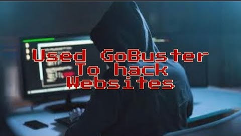 Hack any web page with GoBuster