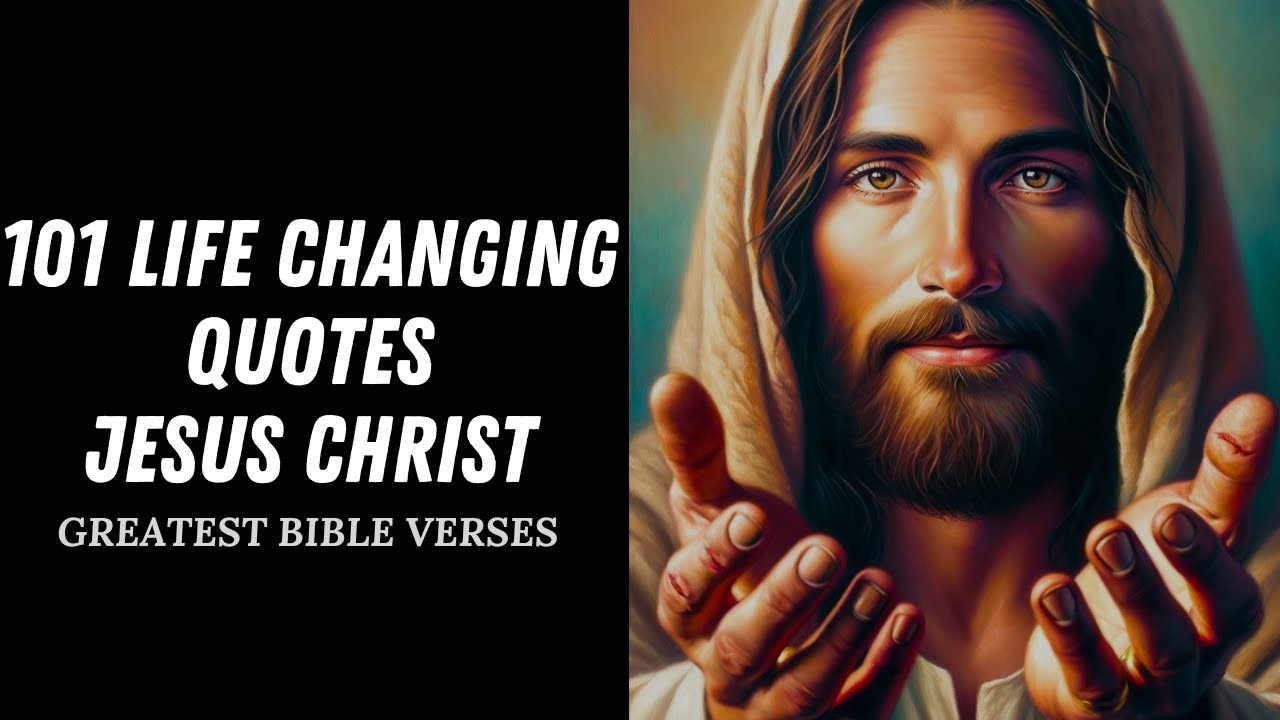 101 BIBLE VERSES that will CHANGE YOUR LIFE FOREVER - GREATEST BIBLE ...