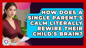 How Does A Single Parent