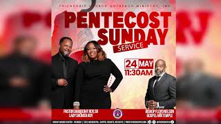 FCOM Pentecost Sunday Morning Worship May 24, 2026 - 11:30am
