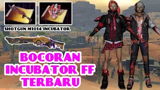 Bocoran incubator ff terbaru udah mulai banyak di perbincangkan oleh
para r. menurut berita yang beredar bahwa kali ini ada skin shotgun
m1014 incu...