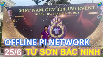 Offline Pi Network Từ Sơn Bắc Ninh còn 2 ngày #investtv #pinetwork #pi #picoin #coin #crypto #gcv