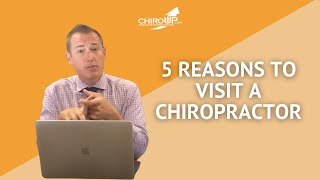 Reasons to Visit a Chiropractor | ChiroUp Blog