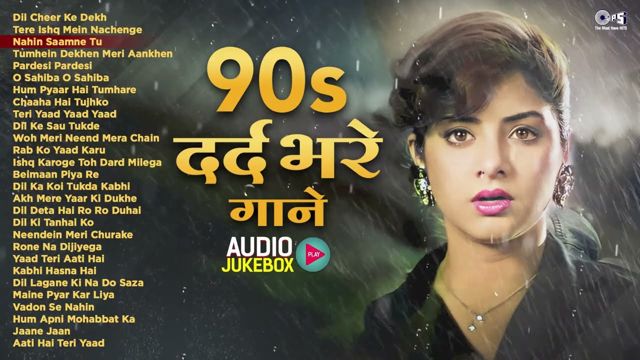 90’s दर्द भरे हिंदी गाने | Sad Love Hits | Evergreen Bollywood Songs | Hindi Love Breakup Songs