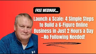 4 Simple Steps to Build a 6-Figure Online Business - No following needed