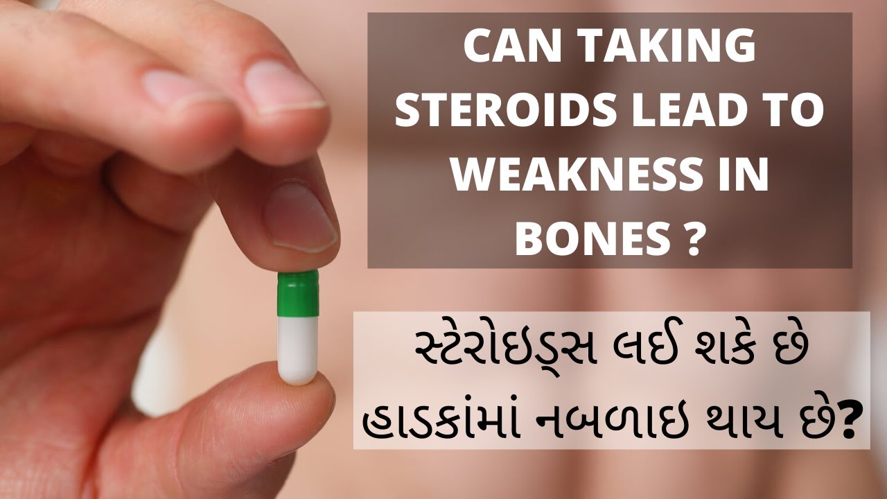 Does taking steroids cause weak bones?Connection between Steroids