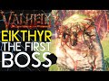 Valheim | How to defeat EIKTHYR, the first boss!