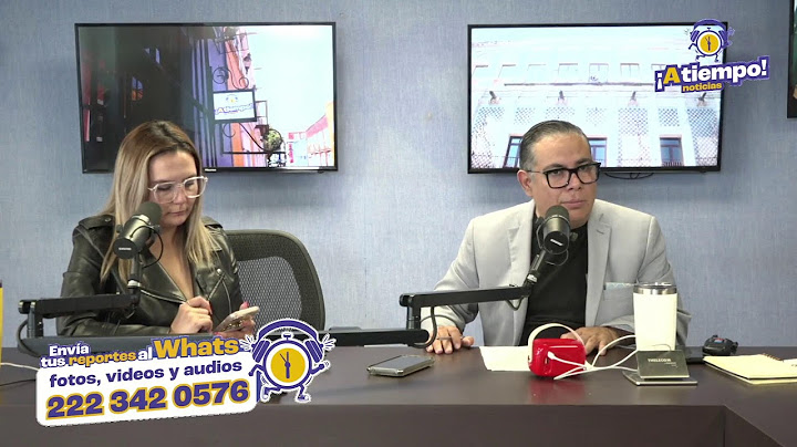 #ATiempoNoticias con.Martha Berra y Luis Gabriel Velázquez