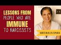 Lessons from people who are "immune" to narcissists