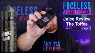 Juice Review: InHouse E-Liquids - The Toffee from Bewolk Industries