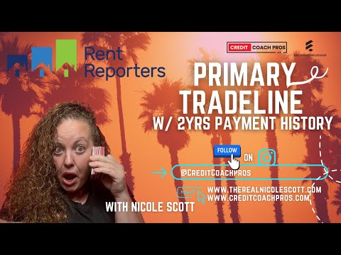 RENT REPORTERS PRIMARY TRADELINE 2 YRS PAYMENT HISTORY #primarytradelines #tradelines #buildcredit