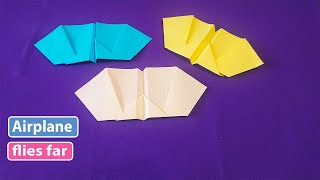 DIY paper plane toy  / origami plane that flies far