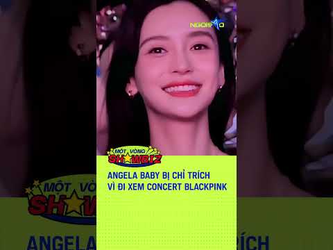 Angela Baby, Âu Dương Na Na bị chỉ trích vì đi xem concert của Blackpink | Ngôi Sao VnExpress
